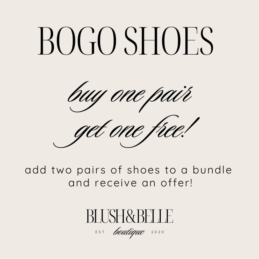 BOGO All Shoes *Buy One Pair, Get One Free*